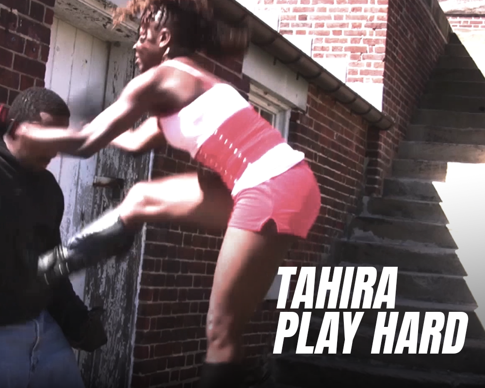 #19 - Tahira: Play Hard